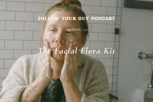 Facial Flora Kit