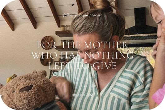 For the Mother Who Has Nothing Left to Give